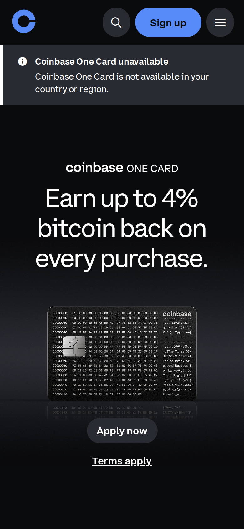 Coinbase One Card page on a phone with the headings Earn up to 4% bitcoin back on every purchase and Hold more. Earn more.
